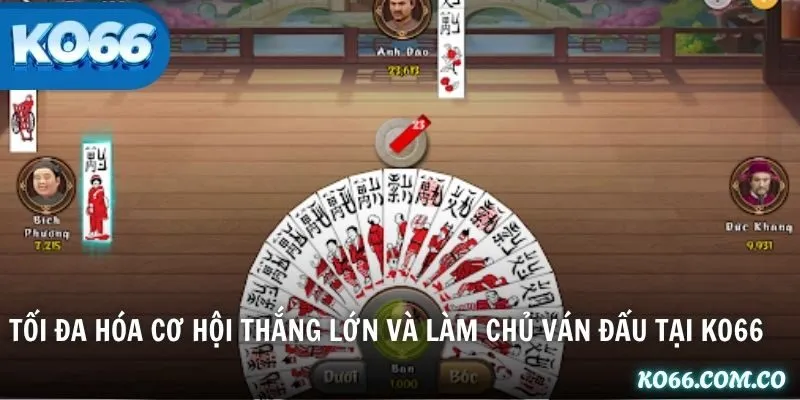 Tối đa hóa cơ hội thắng lớn và làm chủ ván đấu tại KO66